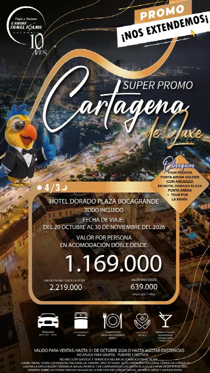 Afiche del plan SUPER PROMO CARTAGENA DE LUXE - HOTEL DORADO PLAZA BOCAGRANDE